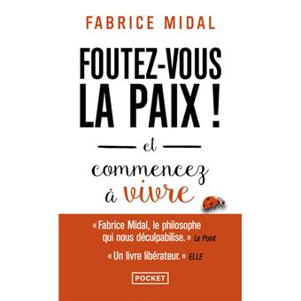 Foutez-vous la paix